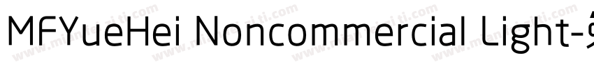 MFYueHei Noncommercial Light字体转换